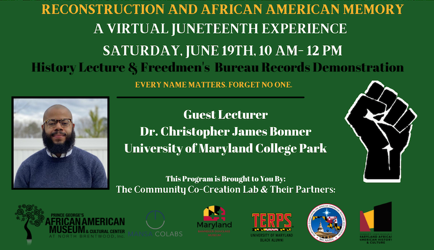 Reconstruction and African American Memory - A Virtual Juneteenth Experience