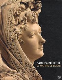 book cover of Carrier-Beleuse: Le Maitre de Rodin by June Hargrove